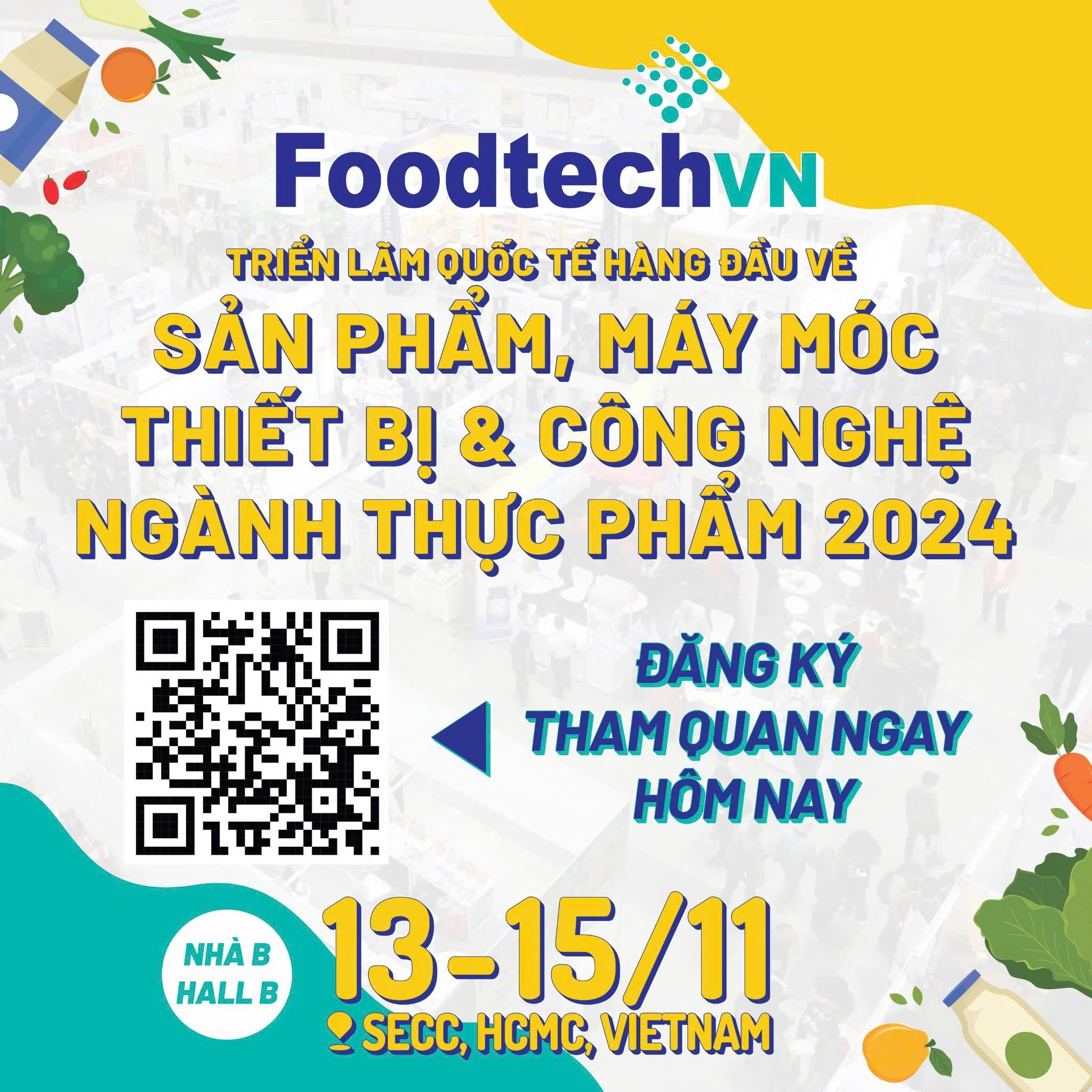 Vietnam Foodtech 2024 Triển lãm Quốc tế chuyên ngành Sản Phẩm, Máy Móc, Thiết Bị và Công nghệ Thực Phẩm – Đồ Uống